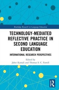 Produktbild: Technology-Mediated Reflective Practice in Second Language Education