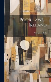 Produktbild: Poor Laws--Ireland