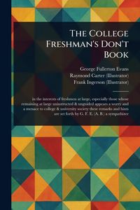Produktbild: The College Freshman's Don't Book