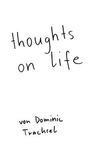 Produktbild: Thoughts on life