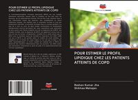 Produktbild: Pour Estimer Le Profil Lipidique Chez Les Patients Atteints De Copd