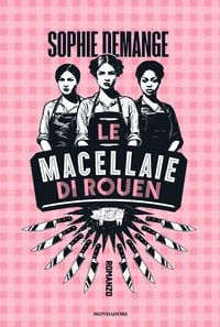 Produktbild: Le macellaie di Rouen