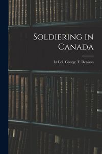 Produktbild: Soldiering in Canada