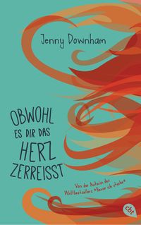 Produktbild: Obwohl es dir das Herz zerrei&szlig;t