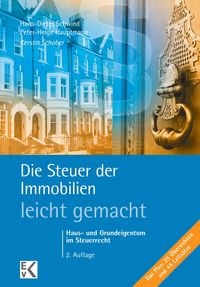 Produktbild: Die Steuer der Immobilien - leicht gemacht.
