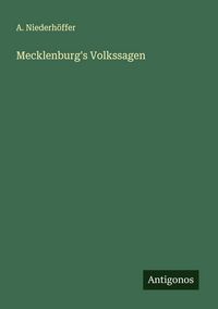 Produktbild: Mecklenburg's Volkssagen