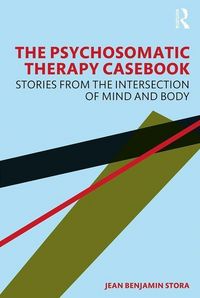 Produktbild: Stora, J: The Psychosomatic Therapy Casebook