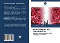 Produktbild: Humanisieren und immunisieren