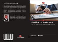 Produktbild: Le pi&egrave;ge du leadership