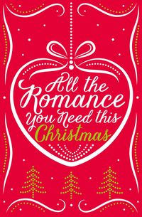 Produktbild: All the Romance You Need This Christmas
