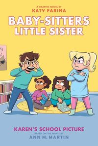 Produktbild: Karen's School Picture: A Graphic Novel (Baby-Sitters Little Sister #5)