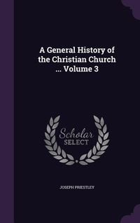 Produktbild: A General History of the Christian Church ... Volume 3