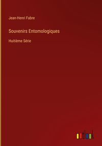 Produktbild: Souvenirs Entomologiques
