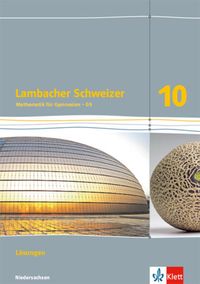 Bild vom Artikel Lambacher Schweizer. Lösungen 10. Schuljahr - Ausgabe für Niedersachsen G9 vom Autor 