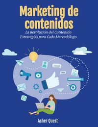Produktbild: Marketing de contenidos: la revoluci&oacute;n de los contenidos Estrategias para todos los profesionales del marketing