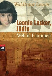 Produktbild: Leonie Lasker, J&uuml;din - Welt in Flammen