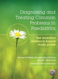 Produktbild: O'Neill, M: Diagnosing and Treating Common Problems in Paedi