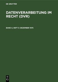 Produktbild: Datenverarbeitung im Recht (DVR) / Dezember 1975