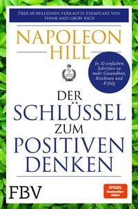 Produktbild: Der Schl&uuml;ssel zum positiven Denken