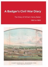 Produktbild: A Badger's Civil War Diary