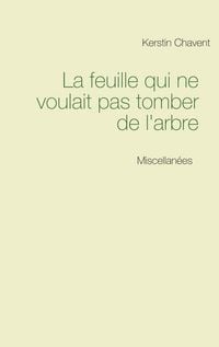 Produktbild: La feuille qui ne voulait pas tomber de l'arbre