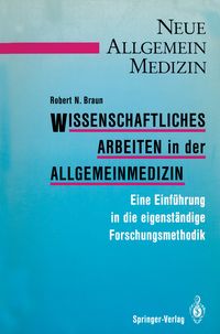 Produktbild: Wissenschaftliches Arbeiten in der Allgemeinmedizin