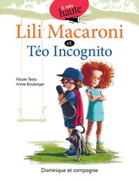 Produktbild: Lili Macaroni et T&eacute;o Incognito