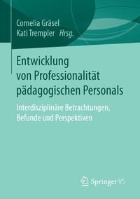 Produktbild: Entwicklung von Professionalit&auml;t p&auml;dagogischen Personals