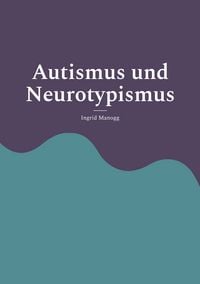Produktbild: Autismus und Neurotypismus