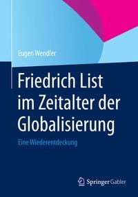 Produktbild: Friedrich List im Zeitalter der Globalisierung