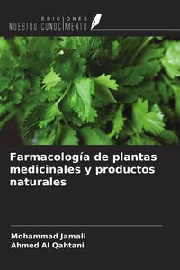 Produktbild: Farmacolog&iacute;a de plantas medicinales y productos naturales