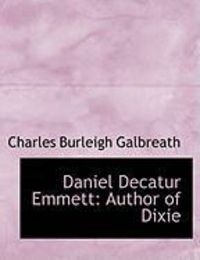 Produktbild: Daniel Decatur Emmett: Author of Dixie