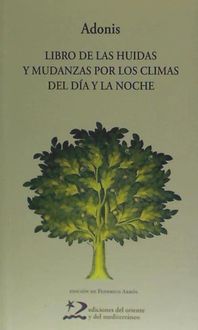Bild vom Artikel Libro de las hidas y mudanzas por los climas del día y la noche vom Autor Adonis