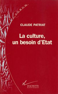 Produktbild: La Culture, un besoin d'&eacute;tat