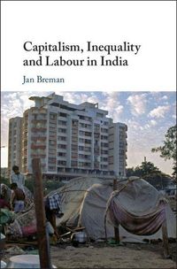 Produktbild: Capitalism, Inequality and Labour in India