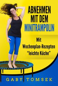 Produktbild: Abnehmen mit dem Minitrampolin