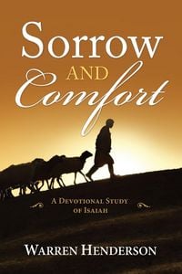 Produktbild: Sorrow and Comfort - A Devotional Study of Isaiah