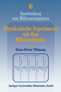 Produktbild: Physikalische Experimente mit dem Mikrocomputer