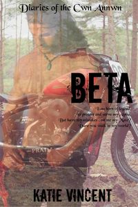 Produktbild: Beta (Diaries of the Cwn Annwn, #2)