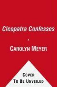 Produktbild: Cleopatra Confesses