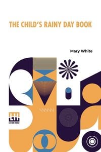 Produktbild: The Child's Rainy Day Book