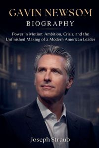 Produktbild: Gavin Newsom Biography