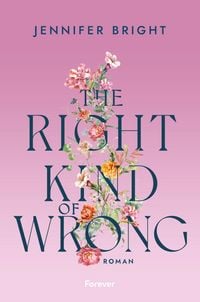 Produktbild: The Right Kind of Wrong