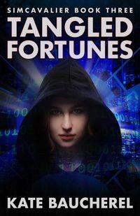 Produktbild: Tangled Fortunes (SimCavalier, #3)