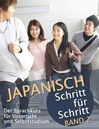 Produktbild: Japanisch Schritt f&uuml;r Schritt Band 2