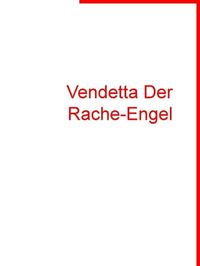 Produktbild: Vendetta Der Rache-Engel
