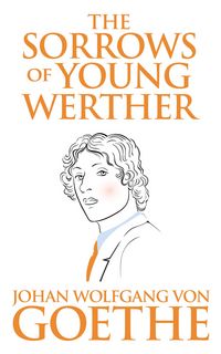Produktbild: The Sorrows of Young Werther