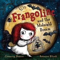 Produktbild: Pearce, C: Frangoline and the Midnight Dream