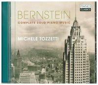 Bild vom Artikel Bernstein:Complete Solo Piano Music vom Autor Michele Tozzetti