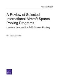 Produktbild: A Review of Selected International Aircraft Spares Pooling Programs